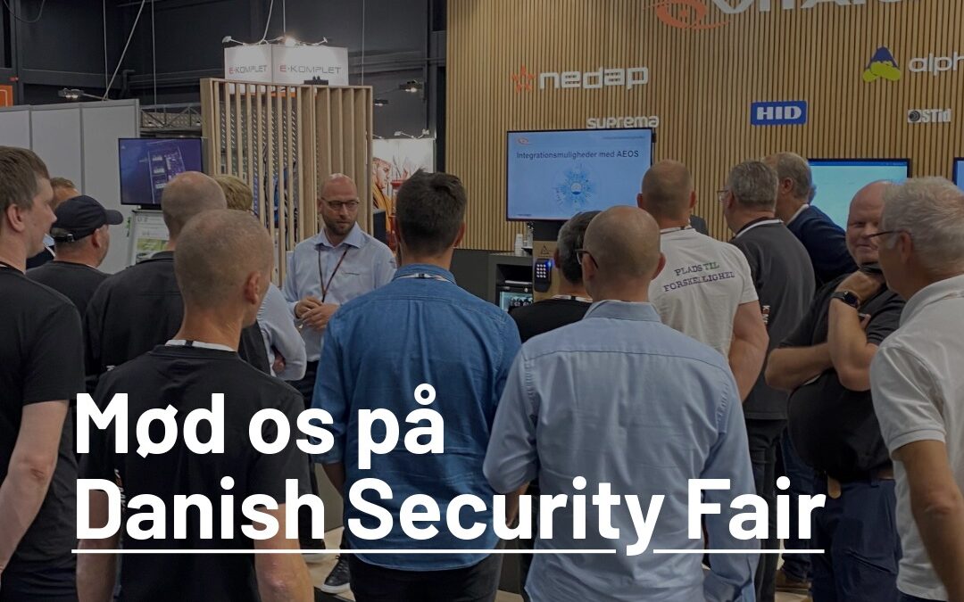 Mød os på Danish Security Fair 2025