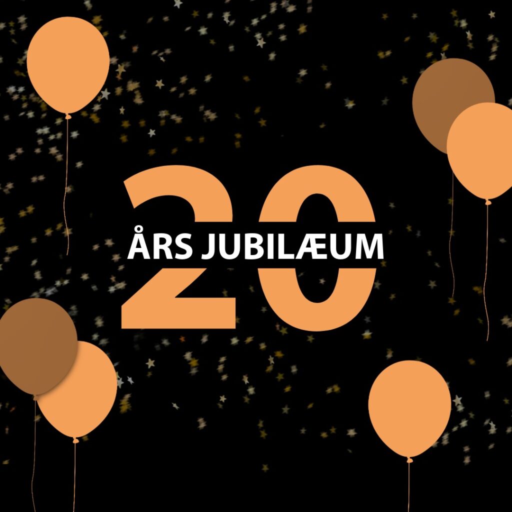 Vi invitere til 20-års jubilæum